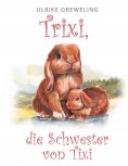 eBook: TRIXI DIE SCHWESTER VON TIXI