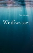 eBook: Weißwasser