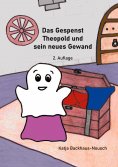 eBook: Das Gespenst Theopold und sein neues Gewand