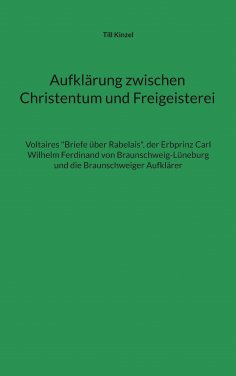 eBook: Aufklärung zwischen Christentum und Freigeisterei