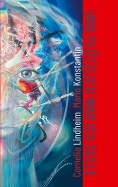 eBook: Und plötzlich war ich Seele