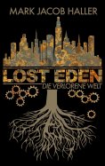 eBook: Lost Eden - Die verlorene Welt