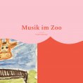 ebook: Musik im Zoo