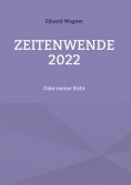 ebook: Zeitenwende 2022