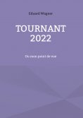 ebook: Tournant 2022