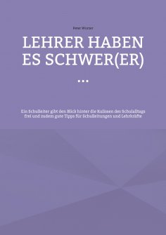 eBook: Lehrer haben es schwer(er) ...