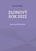 eBook: Zlomový rok 2022