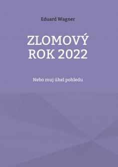 eBook: Zlomový rok 2022
