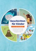 eBook: Geschichten für Kinder - 4 in 1 Sammelband