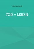 eBook: Tod = Leben