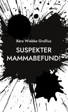 eBook: Suspekter Mammabefund!