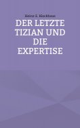 ebook: Der letzte Tizian und die Expertise
