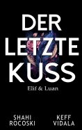 eBook: Der letzte Kuss