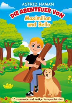 ebook: Die Abenteuer von Maximilian und Bello