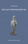 eBook: Seit iech e Ruheständler bie