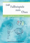 eBook: 140 Fallbeispiele zum Üben
