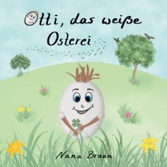 eBook: Otti, das weiße Osterei