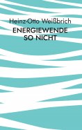 eBook: Energiewende so nicht
