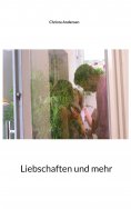 eBook: Liebschaften und mehr
