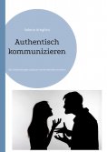 eBook: Authentisch kommunizieren