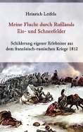 ebook: Meine Flucht durch Rußlands Eis- und Schneefelder