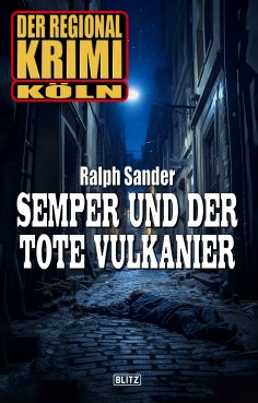 eBook: Der Regional-Krimi 11: Semper und der tote Vulkanier