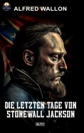 eBook: Die letzten Tage von Stonewall Jackson