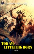 eBook: Tod am little big Horn