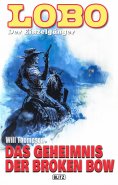 eBook: Lobo - Der Einzelgänger 12: Das Geheimnis der Broken Bow