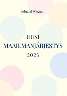 eBook: Uusi maailmanjärjestys 2023
