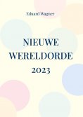 eBook: Nieuwe Wereldorde 2023