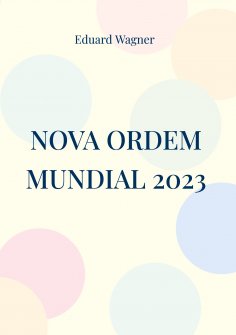 eBook: Nova Ordem Mundial 2023