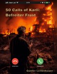 eBook: 50 Calls of Karli - Befreiter Frust