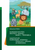 eBook: Kurzgeschichten Deutsch Suaheli Tierfabeln