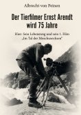 ebook: Der Tierfilmer Ernst Arendt wird 75 Jahre