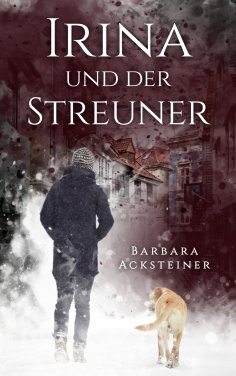 eBook: Irina und der Streuner