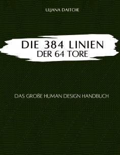 eBook: Die 384 Linien der 64 Tore