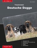 eBook: Traumrasse Deutsche Dogge