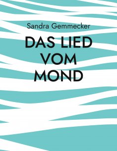 eBook: Das Lied vom Mond