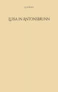eBook: Luisa in Antonsbrunn