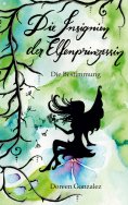 eBook: Die Insignien der Elfenprinzessin