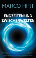 eBook: Endzeiten und Zwischenwelten