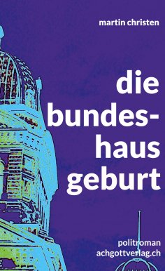 eBook: die bundeshausgeburt