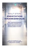 eBook: Endstation Krankenhaus
