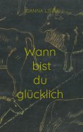 eBook: Wann bist du glücklich