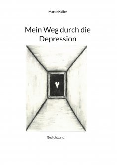 ebook: Mein Weg durch die Depression