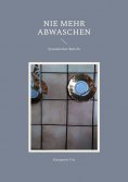 eBook: Nie mehr abwaschen