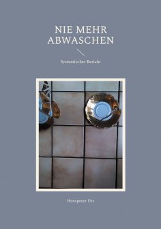 eBook: Nie mehr abwaschen