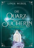 eBook: Die Quarzsucherin