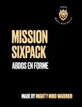 eBook: Mission Sixpack